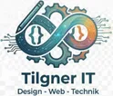 Tilgner IT - Technik und Gestaltung aus einer Hand